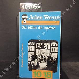 Bild des Verkufers fr Un billet de loterie. Le numro 9672. Suivi de De Rotterdam  Copenhague zum Verkauf von Librairie-Bouquinerie Le Pre Pnard