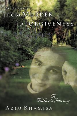 Bild des Verkufers fr From Murder to Forgiveness: A Father's Journey (Paperback or Softback) zum Verkauf von BargainBookStores