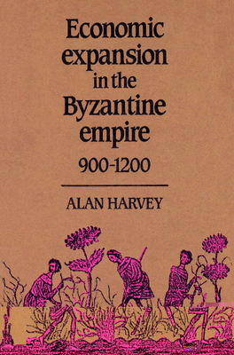 Imagen del vendedor de Economic Expansion in the Byzantine Empire, 900-1200 (Paperback or Softback) a la venta por BargainBookStores