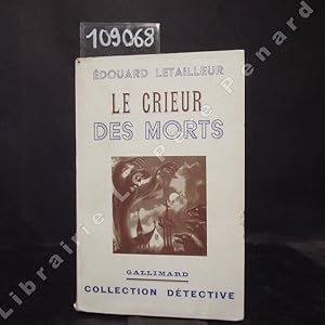 Imagen del vendedor de Le crieur des morts a la venta por Librairie-Bouquinerie Le Pre Pnard