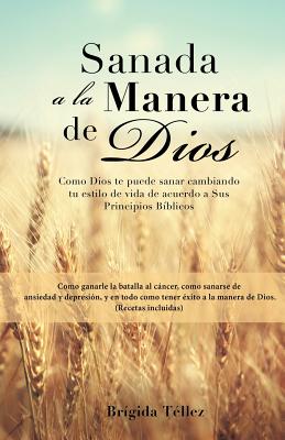 Seller image for Sanada a la Manera de Dios (Paperback or Softback) for sale by BargainBookStores