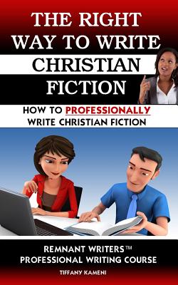 Imagen del vendedor de The Right Way to Write Christian Fiction (Paperback or Softback) a la venta por BargainBookStores