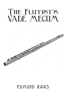 Immagine del venditore per The Flutist's Vade Mecum (Paperback or Softback) venduto da BargainBookStores