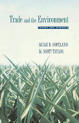 Bild des Verkufers fr Trade and the Environment: Theory and Evidence (Paperback or Softback) zum Verkauf von BargainBookStores