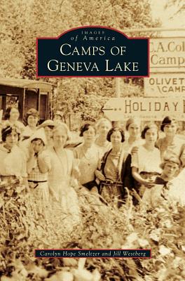 Seller image for Camps of Geneva Lake (Hardback or Cased Book) for sale by BargainBookStores