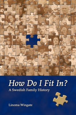 Bild des Verkufers fr How Do I Fit In?: A Swedish Family History (Paperback or Softback) zum Verkauf von BargainBookStores