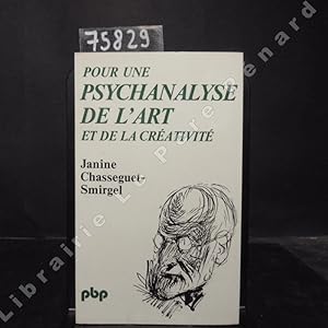 Seller image for Pour une psychanalyse de l'art et de la crativit for sale by Librairie-Bouquinerie Le Pre Pnard