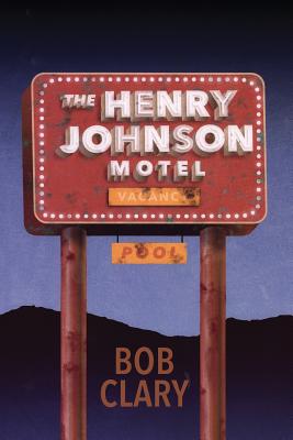 Bild des Verkufers fr The Henry Johnson Motel (Paperback or Softback) zum Verkauf von BargainBookStores