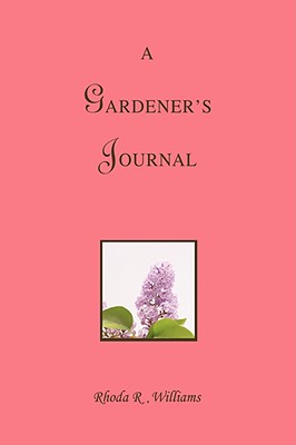 Seller image for A Gardener's Journal (Paperback or Softback) for sale by BargainBookStores