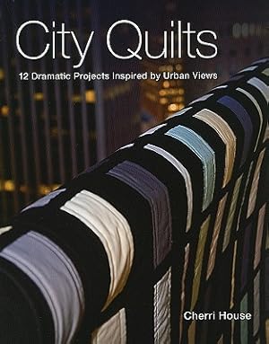 Imagen del vendedor de City Quilts - Print-On-Demand Edition (Paperback or Softback) a la venta por BargainBookStores