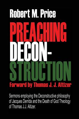 Imagen del vendedor de Preaching Deconstruction (Paperback or Softback) a la venta por BargainBookStores