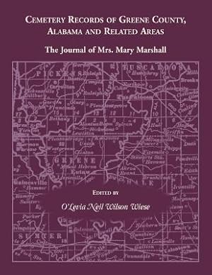 Bild des Verkufers fr Cemetery Records of Greene County, Alabama, and Related Areas (Paperback or Softback) zum Verkauf von BargainBookStores
