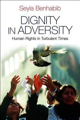 Immagine del venditore per Dignity in Adversity: Human Rights in Troubled Times (Paperback or Softback) venduto da BargainBookStores