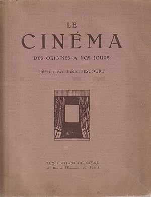 Bild des Verkufers fr Le Cinema des origines a nos jours zum Verkauf von Libreria Giorgio Maffei