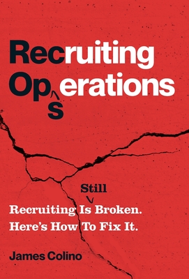 Imagen del vendedor de RecOps: Recruiting Is (Still) Broken. Here's How to Fix It. (Hardback or Cased Book) a la venta por BargainBookStores