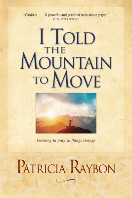 Seller image for I Told the Mountain to Move (Paperback or Softback) for sale by BargainBookStores