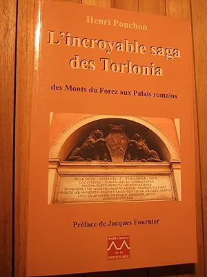 Bild des Verkufers fr L'incroyable saga des Torlonia : Des Monts du Forez aux Palais Romains zum Verkauf von Domifasol