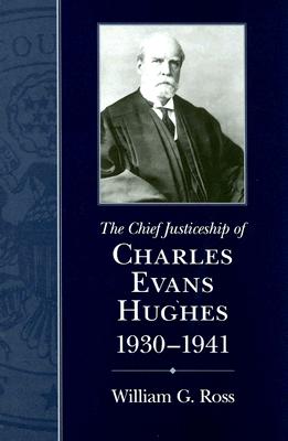 Seller image for Chief Justiceship of Charles Evans Hughes, 1930-1941 (Hardback or Cased Book) for sale by BargainBookStores