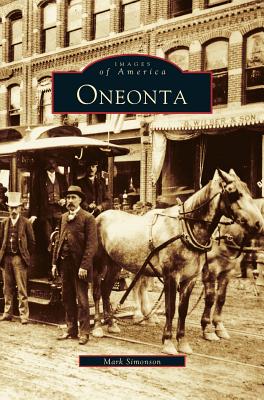 Immagine del venditore per Oneonta (Hardback or Cased Book) venduto da BargainBookStores