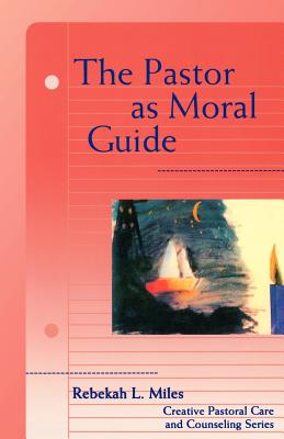 Image du vendeur pour The Pastor as Moral Guide (Paperback or Softback) mis en vente par BargainBookStores