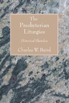 Immagine del venditore per The Presbyterian Liturgies (Paperback or Softback) venduto da BargainBookStores