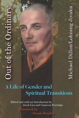 Imagen del vendedor de Out of the Ordinary: A Life of Gender and Spiritual Transitions (Hardback or Cased Book) a la venta por BargainBookStores