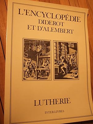 Seller image for L'Encyclopdie Diderot et D'alembert - Lutherie for sale by Domifasol