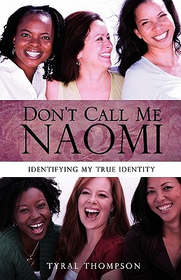 Bild des Verkufers fr Don't Call Me Naomi (Paperback or Softback) zum Verkauf von BargainBookStores