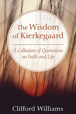 Seller image for The Wisdom of Kierkegaard (Paperback or Softback) for sale by BargainBookStores