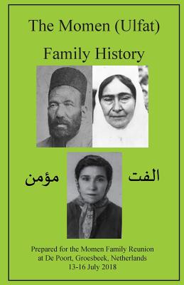 Bild des Verkufers fr The Momen (Ulfat) Family History (Paperback or Softback) zum Verkauf von BargainBookStores