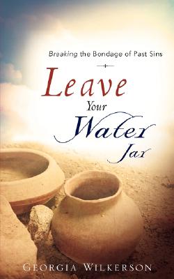 Bild des Verkufers fr Leave Your Water Jar (Paperback or Softback) zum Verkauf von BargainBookStores