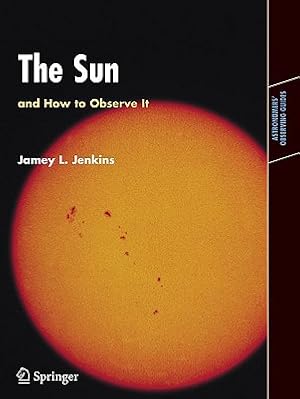 Imagen del vendedor de The Sun and How to Observe It (Paperback or Softback) a la venta por BargainBookStores