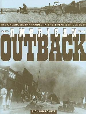 Bild des Verkufers fr American Outback: The Oklahoma Panhandle in the Twentieth Century (Hardback or Cased Book) zum Verkauf von BargainBookStores