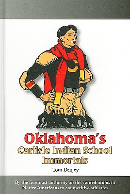 Seller image for Oklahoma's Carlisle Indian School Immortals (Hardback or Cased Book) for sale by BargainBookStores