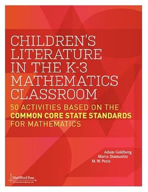 Seller image for Children's Literature in the K-3 Mathematics Classroom: 50 Activities Based on the Common Core State Standards for Mathematics (Paperback or Softback) for sale by BargainBookStores