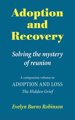 Seller image for Adoption and Recovery - Solving the mystery of reunion (Paperback or Softback) for sale by BargainBookStores