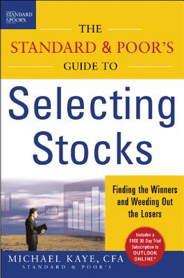 Immagine del venditore per The Standard & Poor's Guide to Selecting Stocks: Finding the Winners & Weeding Out the Losers (Hardback or Cased Book) venduto da BargainBookStores