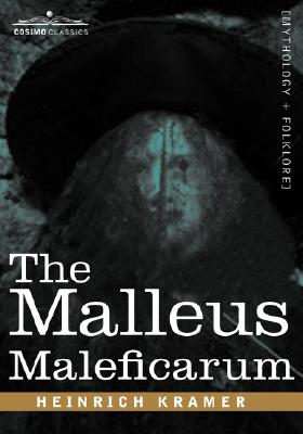 Seller image for The Malleus Maleficarum (Hardback or Cased Book) for sale by BargainBookStores