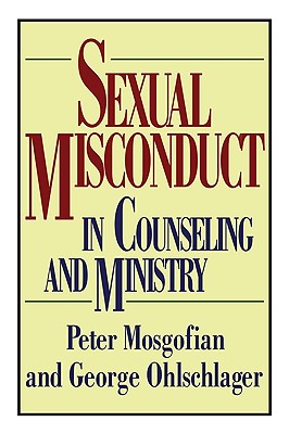 Seller image for Sexual Misconduct in Counseling and Ministry (Paperback or Softback) for sale by BargainBookStores