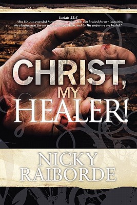 Bild des Verkufers fr Christ, My Healer! (Paperback or Softback) zum Verkauf von BargainBookStores