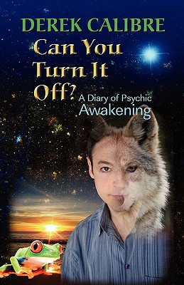 Bild des Verkufers fr CAN YOU TURN IT OFF? A Diary of Psychic Awakening (Paperback or Softback) zum Verkauf von BargainBookStores