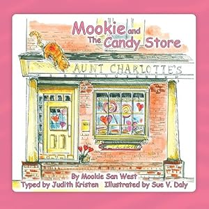 Seller image for Mookie and the Candy Store (Paperback or Softback) for sale by BargainBookStores
