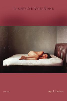 Seller image for This Bed Our Bodies Shaped (Paperback or Softback) for sale by BargainBookStores