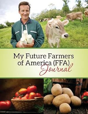 Bild des Verkufers fr My Future Farmers of America (Ffa) Journal (Paperback or Softback) zum Verkauf von BargainBookStores