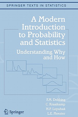 Seller image for A Modern Introduction to Probability and Statistics: Understanding Why and How (Paperback or Softback) for sale by BargainBookStores