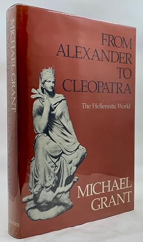 Seller image for From Alexander To Cleopatra: The Hellenistic World for sale by Zach the Ripper Books