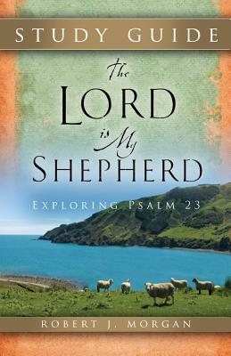 Bild des Verkufers fr The Lord Is My Shepherd Study Guide (Paperback or Softback) zum Verkauf von BargainBookStores