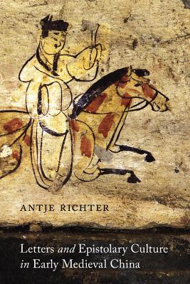 Bild des Verkufers fr Letters and Epistolary Culture in Early Medieval China (Paperback or Softback) zum Verkauf von BargainBookStores