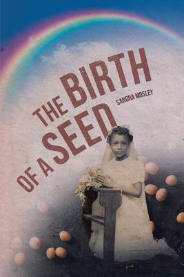 Image du vendeur pour The Birth of a Seed (Paperback or Softback) mis en vente par BargainBookStores