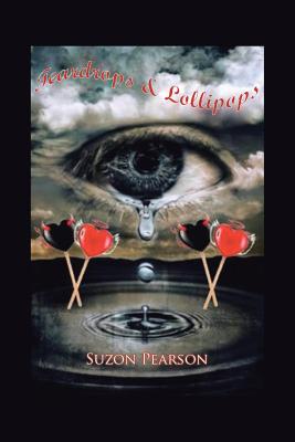 Imagen del vendedor de Teardrops and Lollipops (Paperback or Softback) a la venta por BargainBookStores